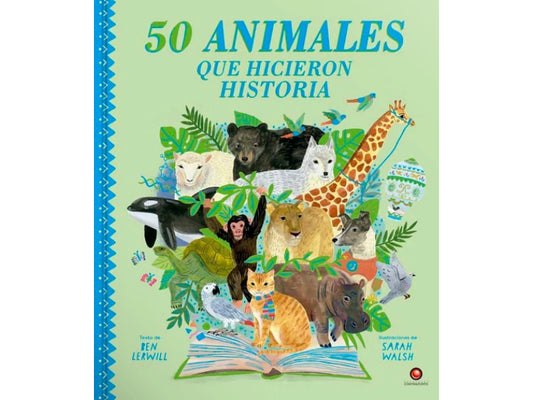 50 ANIMALES QUE HICIERON HISTORIA