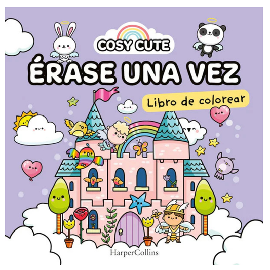 Libro colorear Cosy Cute - Érase una vez