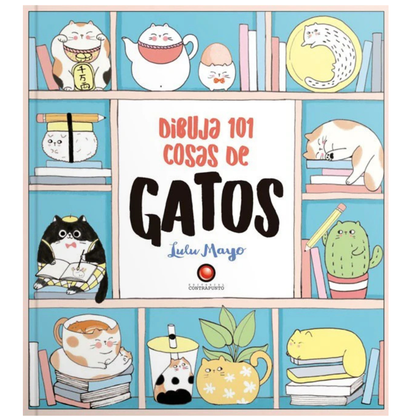 Dibuja 101 cosas de gatos