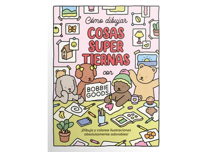 Cómo dibujar cosas super tiernas con Bobbie Goods